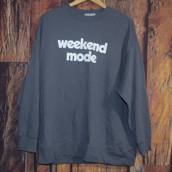 SUBURBAN RIOT Women's Sz M Crew Neck "weekend mode" Sweatshirt Shirt - Picture 1 of 6